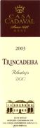 Ribatejo_Cadaval_Trincadeira 2003